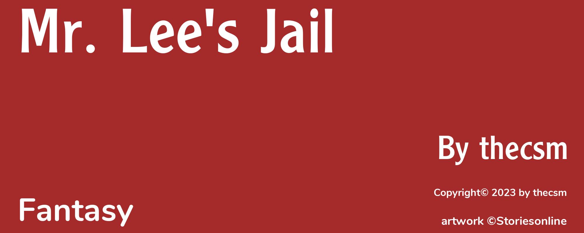 Mr. Lee's Jail - Cover