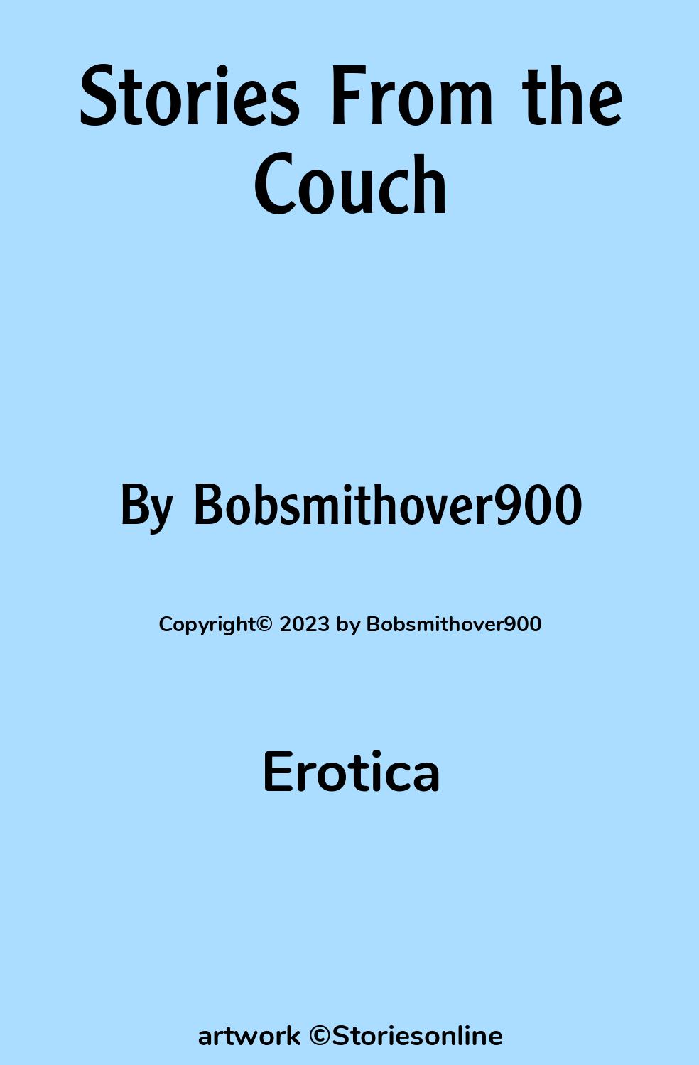 Stories From the Couch - Erotica Sex Story