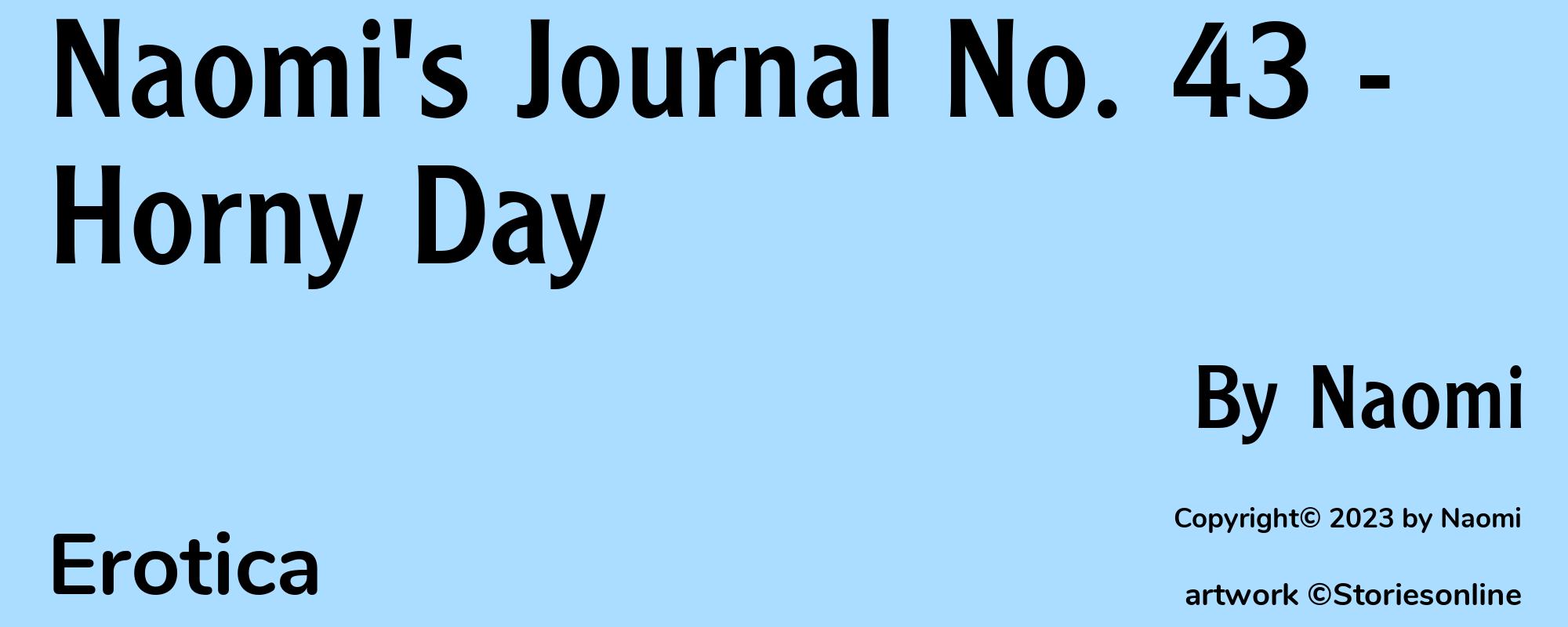 Naomi's Journal No. 43 - Horny Day - Cover