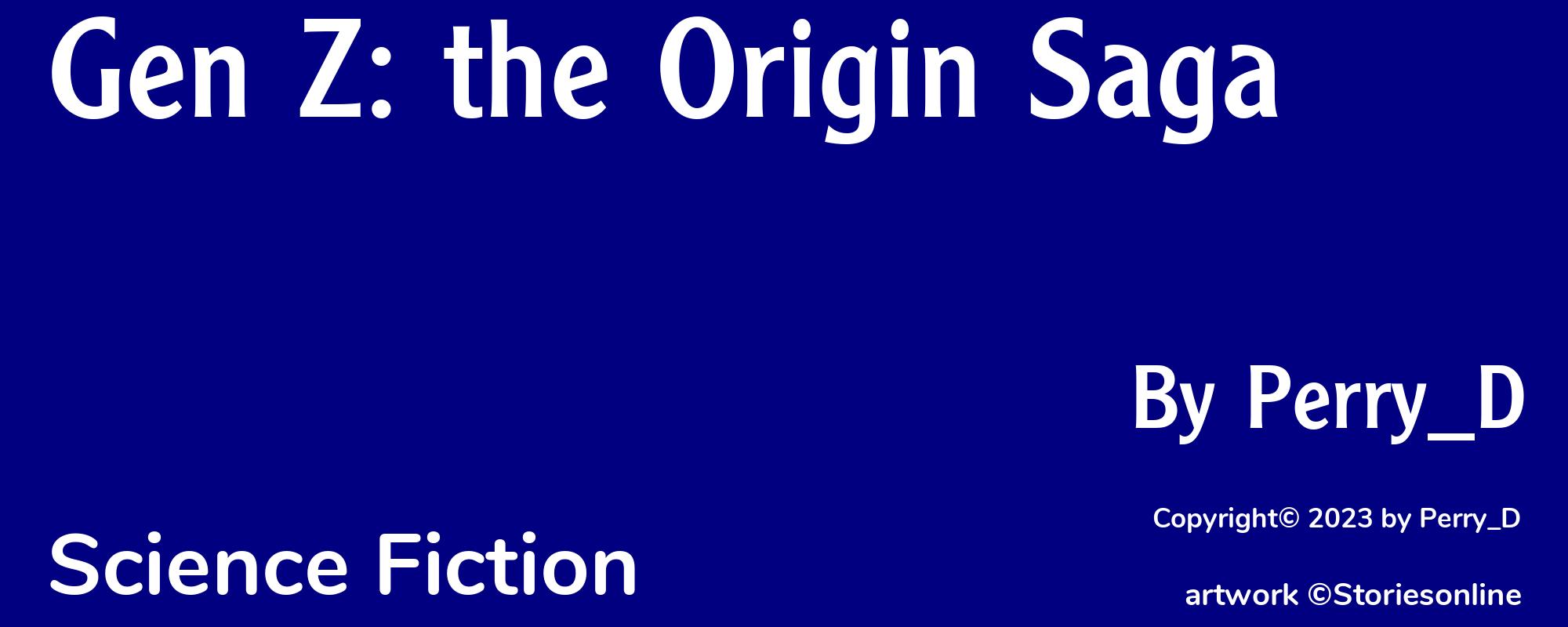 Gen Z: the Origin Saga - Cover