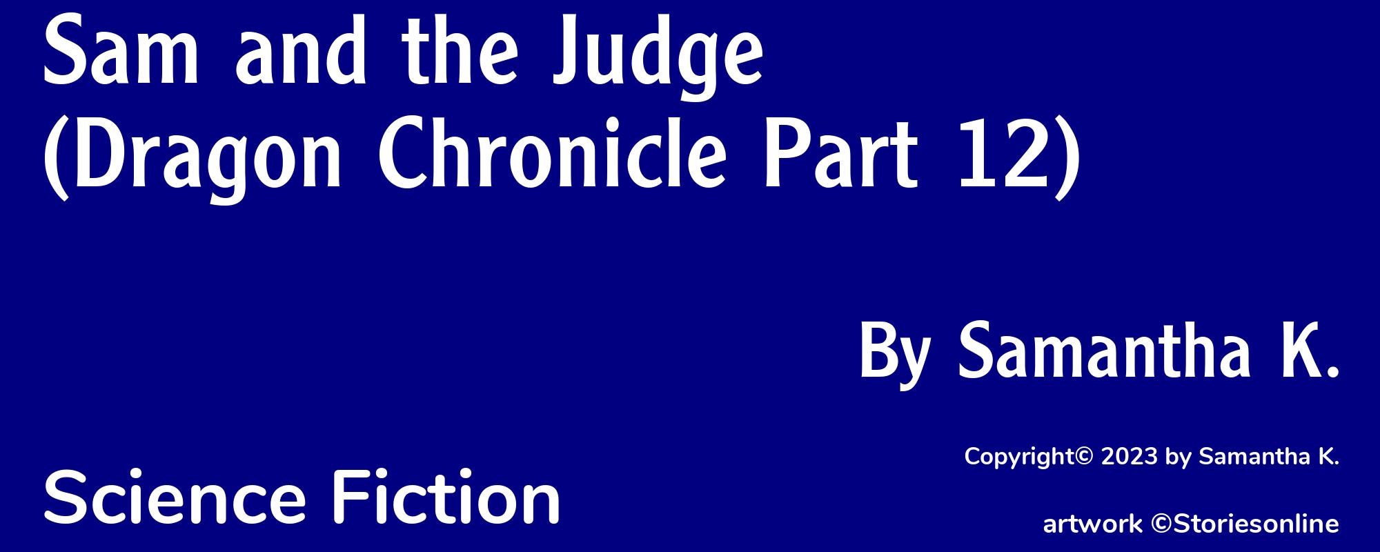 Sam and the Judge (Dragon Chronicle Part 12) - Cover