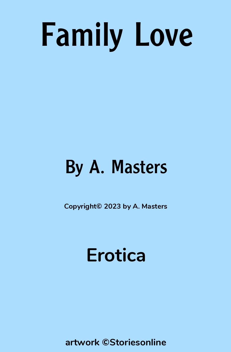 Erotica Sex Story: Family Love: Chapter 8: Morning After by A. Masters