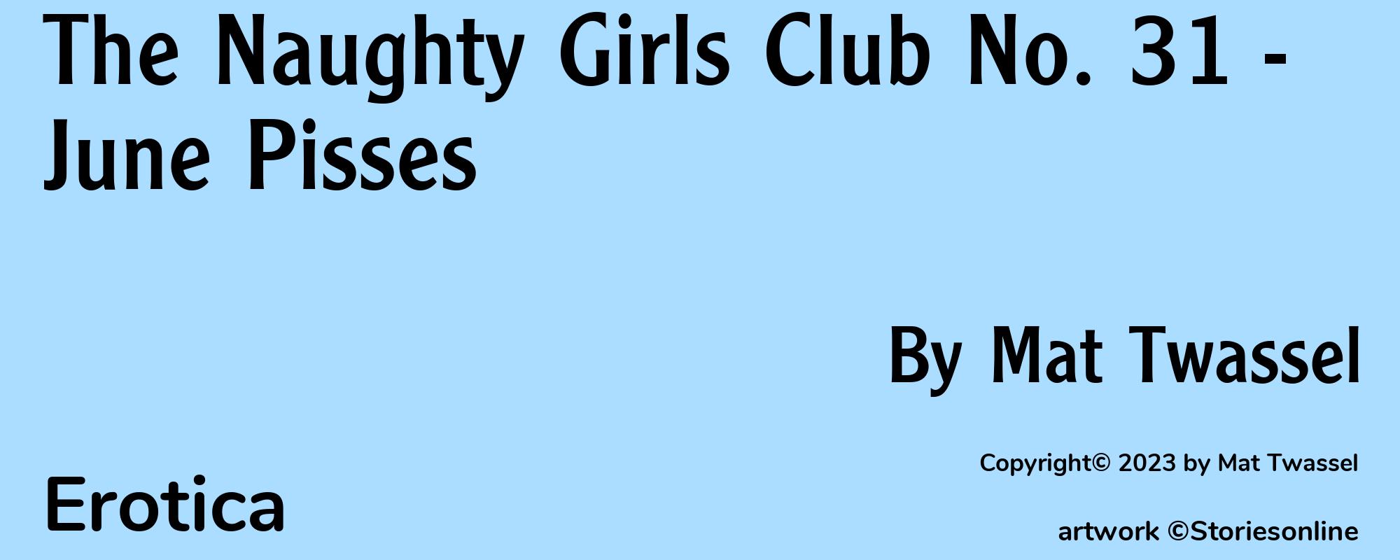 The Naughty Girls Club No. 31 - June Pisses - Cover