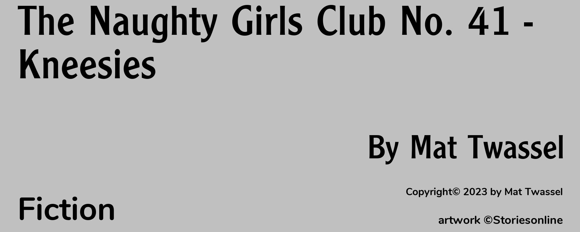 The Naughty Girls Club No. 41 - Kneesies - Cover