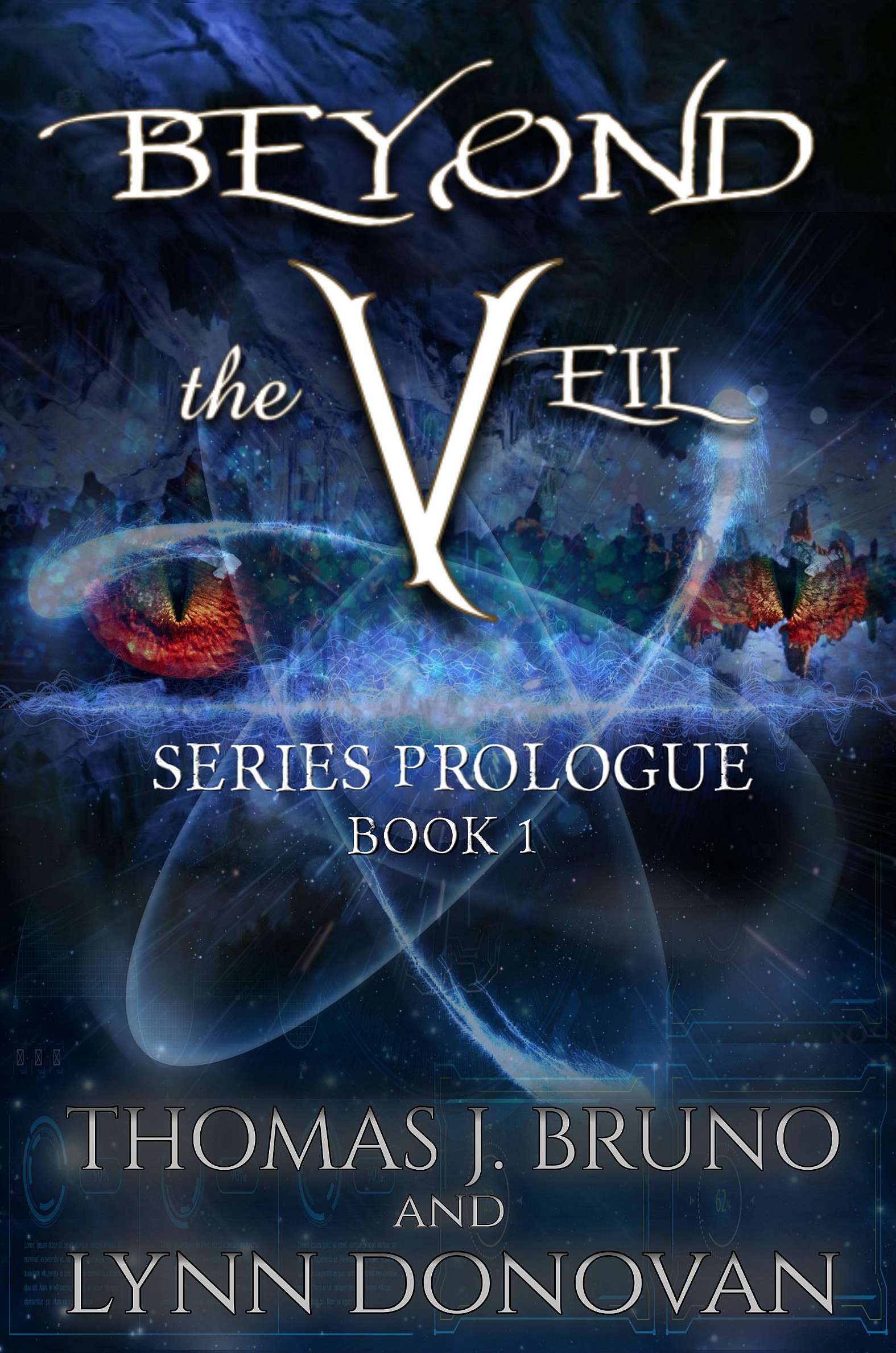 Beyond the Veil, Prologue to Series, Book #1 - Cover