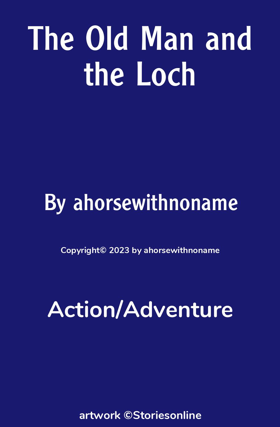 The Old Man and the Loch - Action/Adventure Sex Story