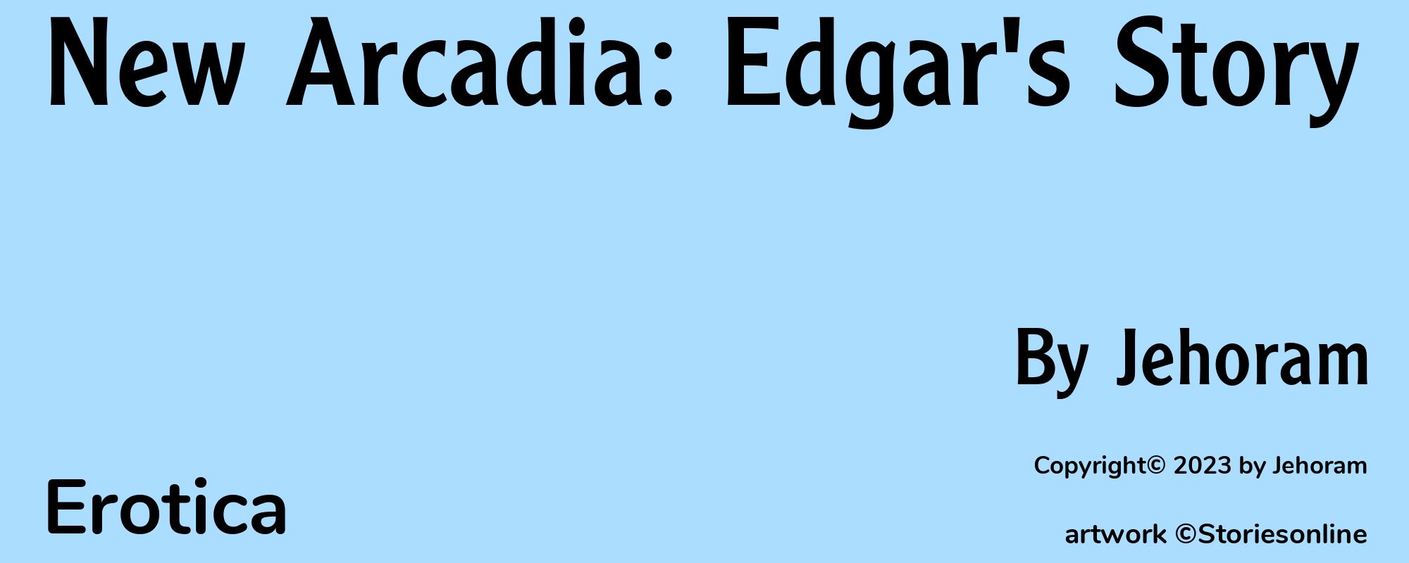 New Arcadia: Edgar's Story - Cover