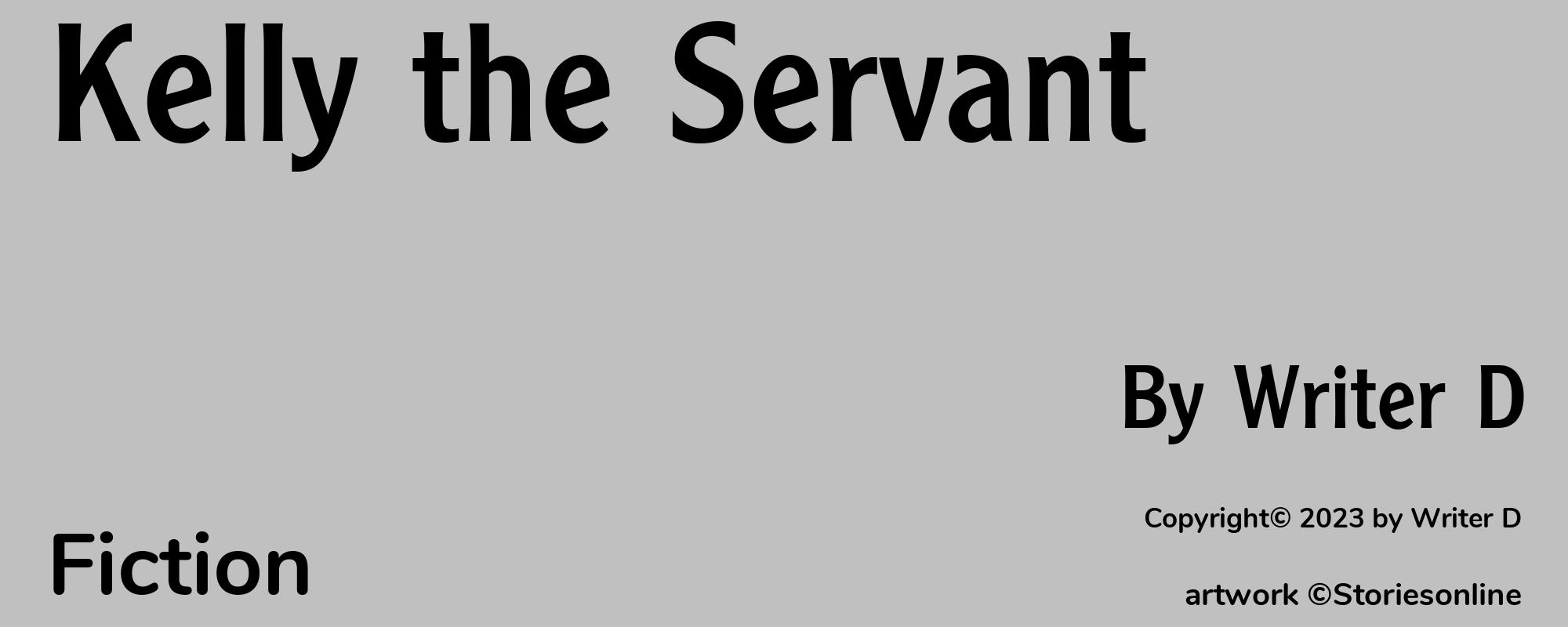 Kelly the Servant - Cover
