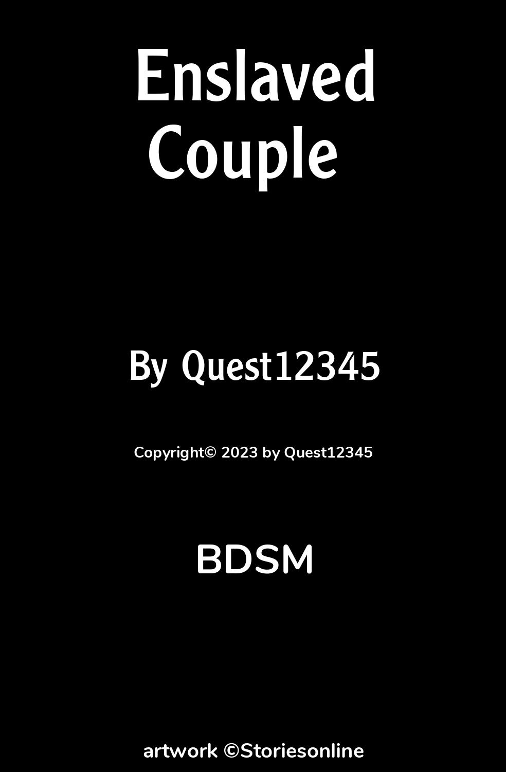 BDSM Sex Story: Enslaved Couple : Chapter 12: Pets by Quest12345