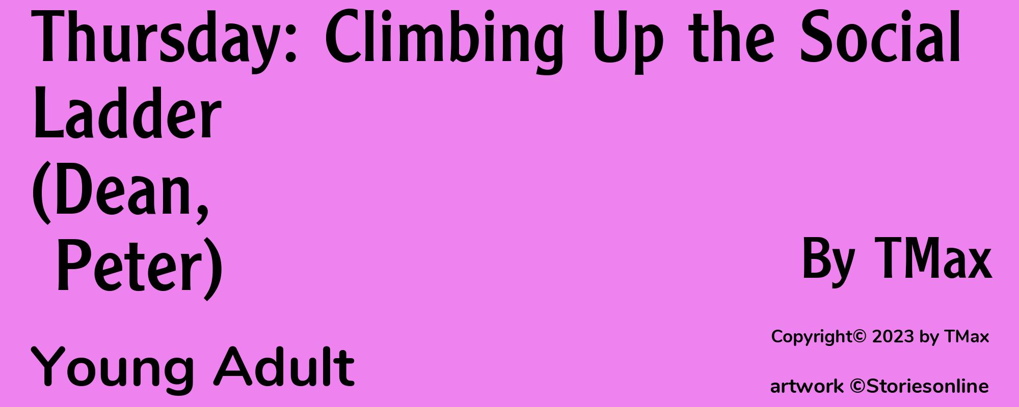 Thursday: Climbing Up the Social Ladder (Dean, Peter) - Cover