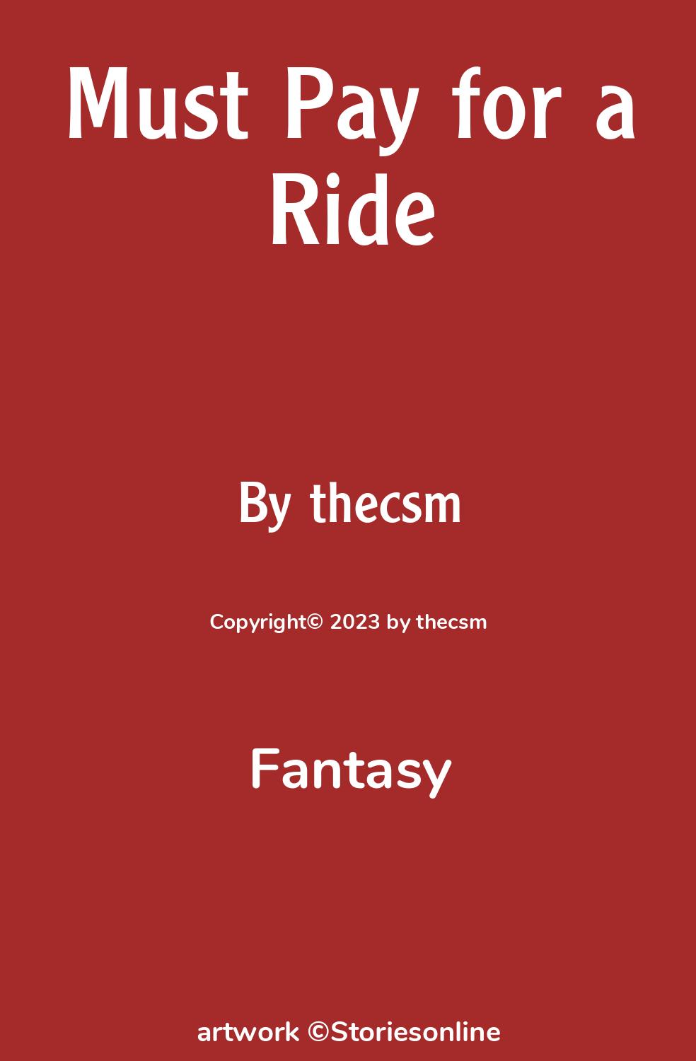 Must Pay for a Ride - Fantasy Sex Story