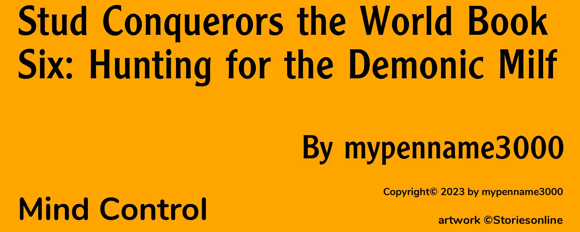 Stud Conquerors the World Book Six: Hunting for the Demonic Milf - Cover