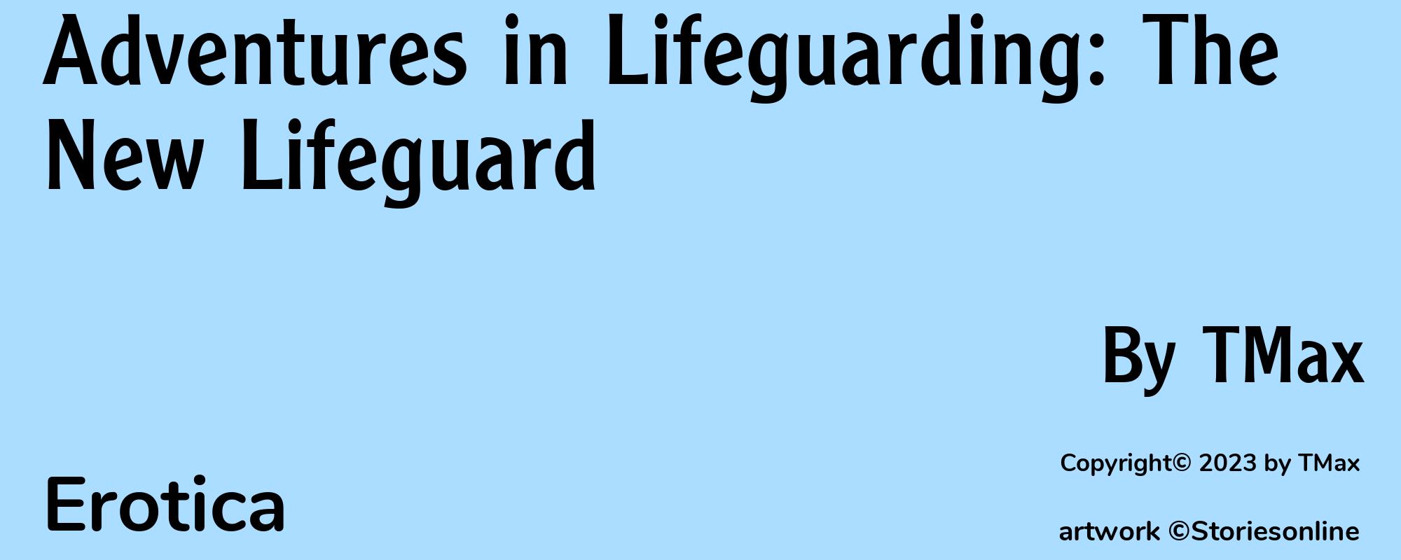 Adventures in Lifeguarding: The New Lifeguard - Cover