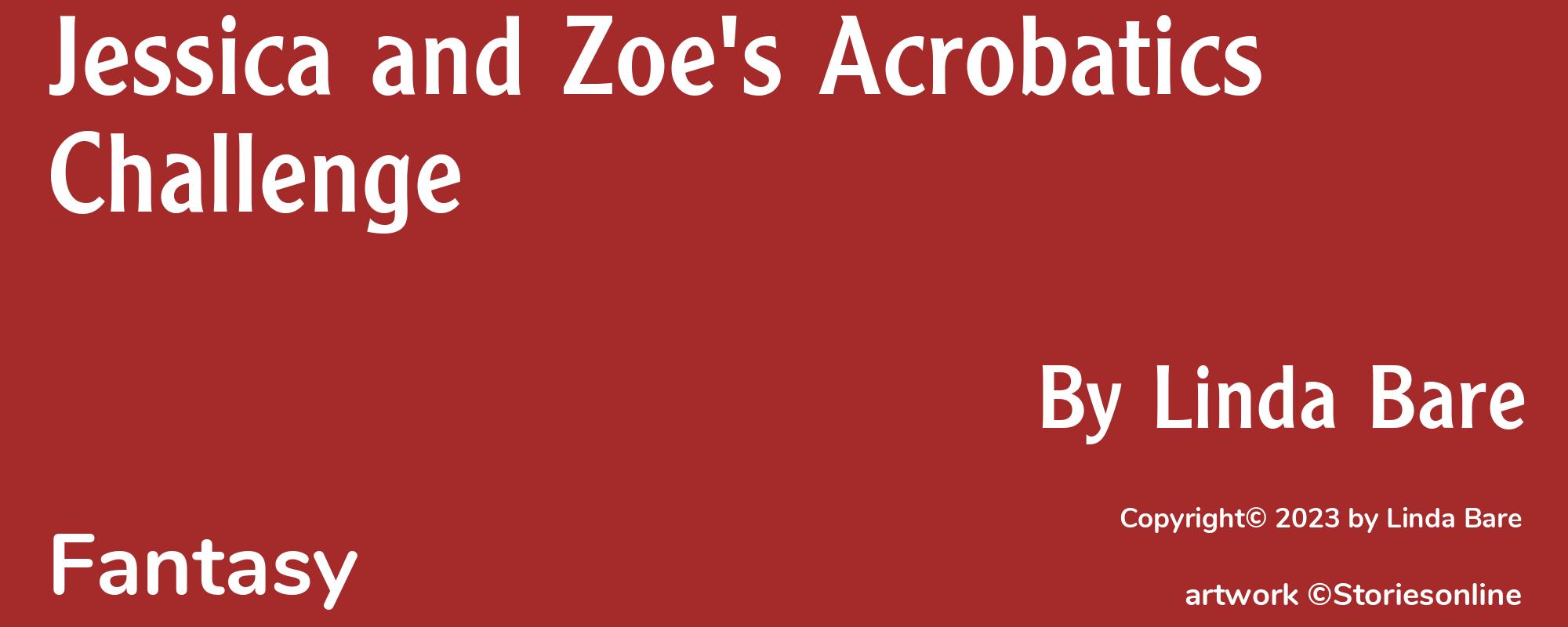 Jessica and Zoe's Acrobatics Challenge - Cover