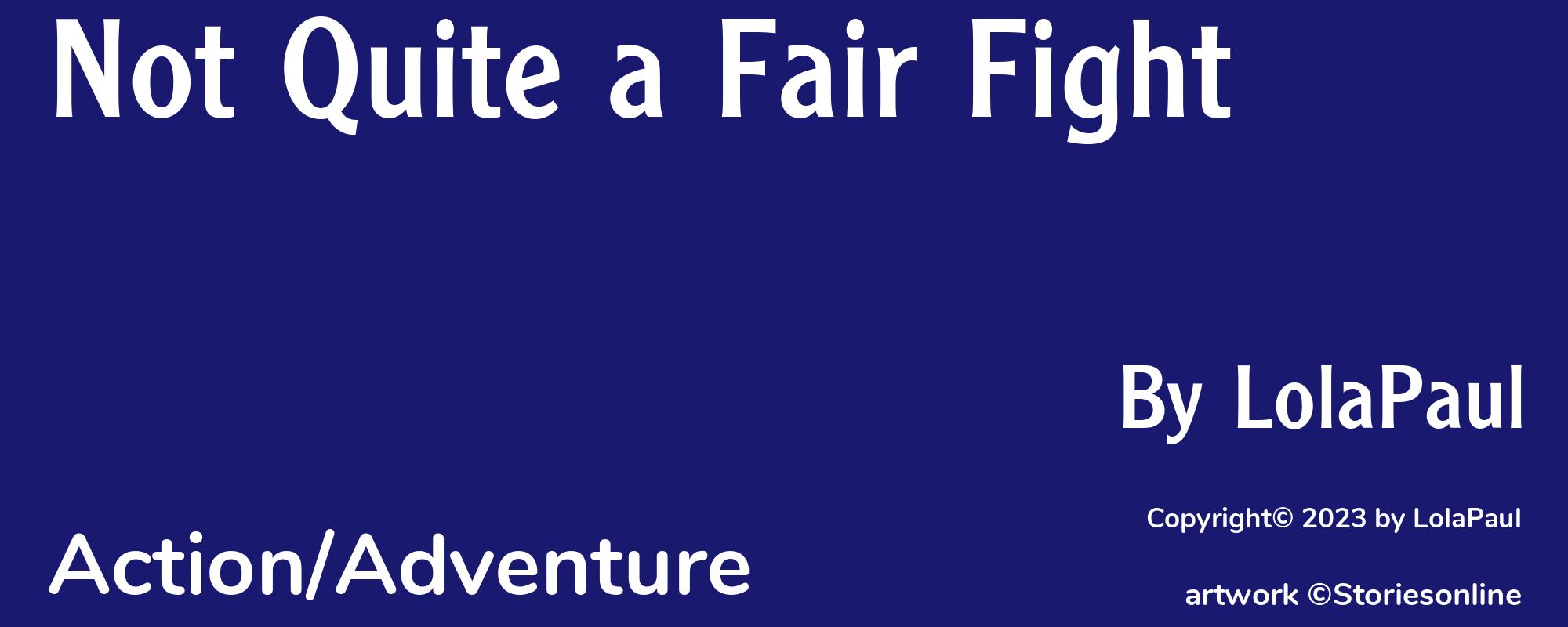Not Quite a Fair Fight - Cover