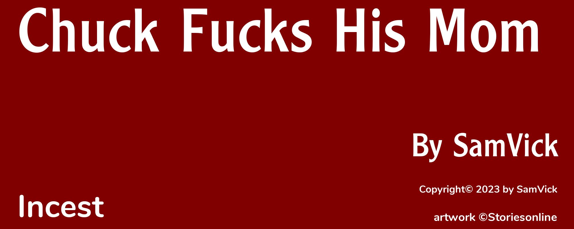 Chuck Fucks His Mom - Cover