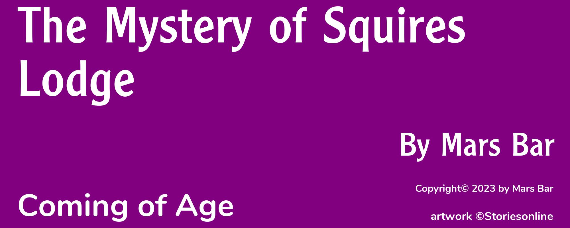 The Mystery of Squires Lodge - Cover