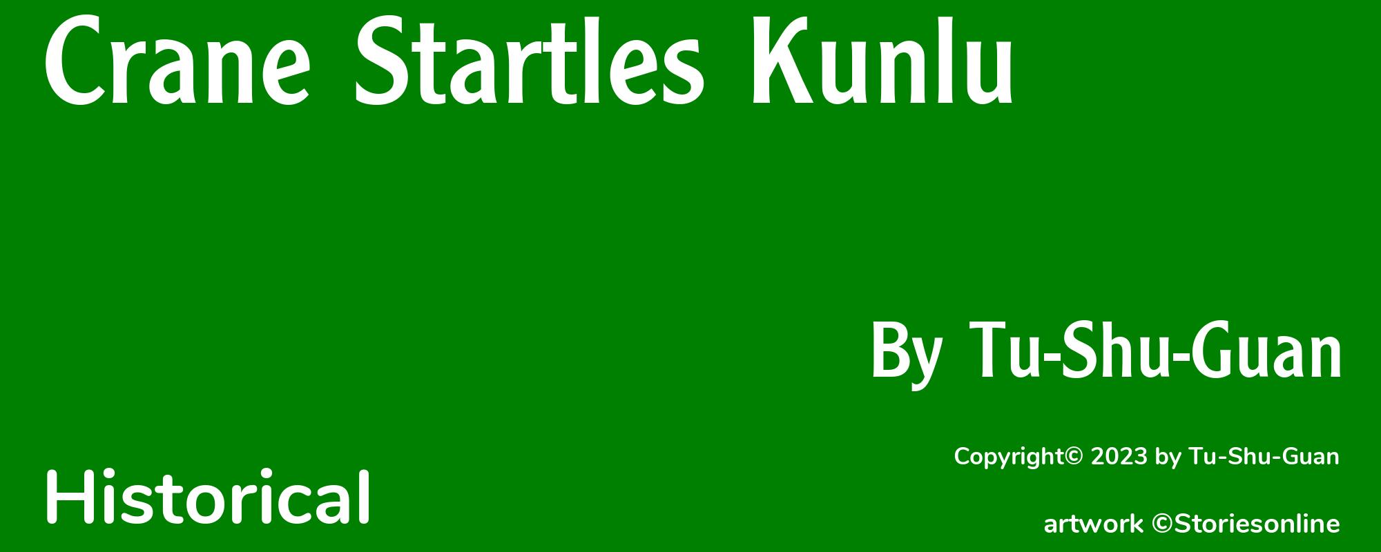 Crane Startles Kunlu - Cover