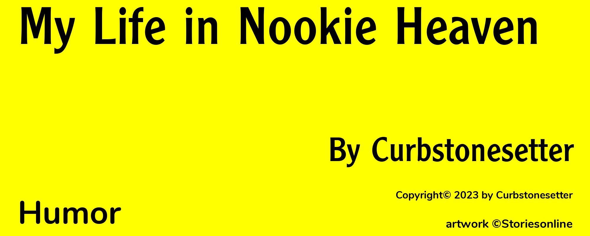 My Life in Nookie Heaven - Cover