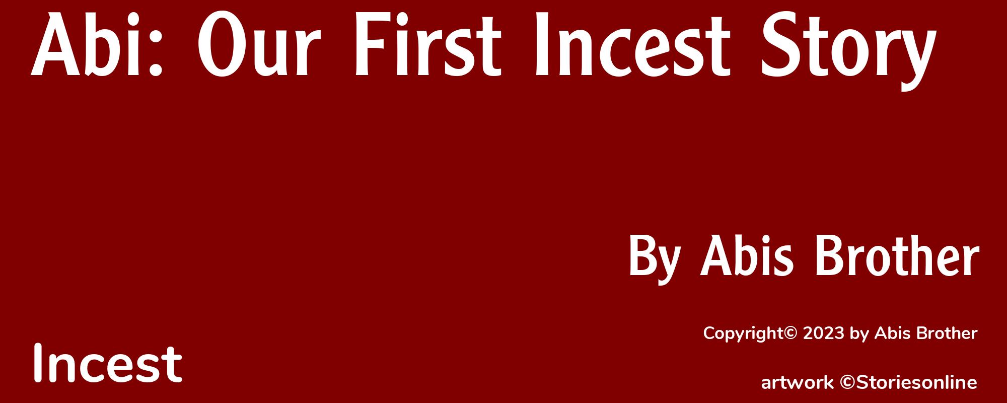 Abi: Our First Incest Story - Cover