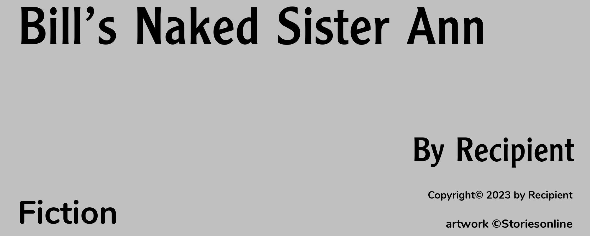 Bill’s Naked Sister Ann - Cover