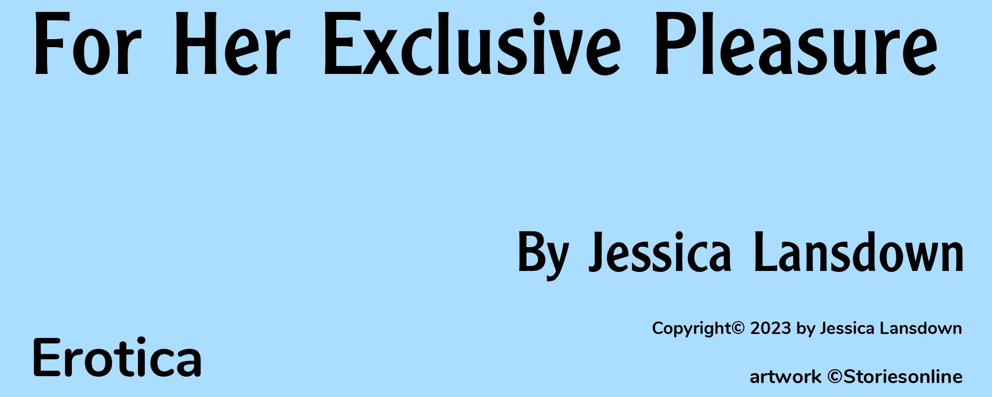 For Her Exclusive Pleasure - Cover