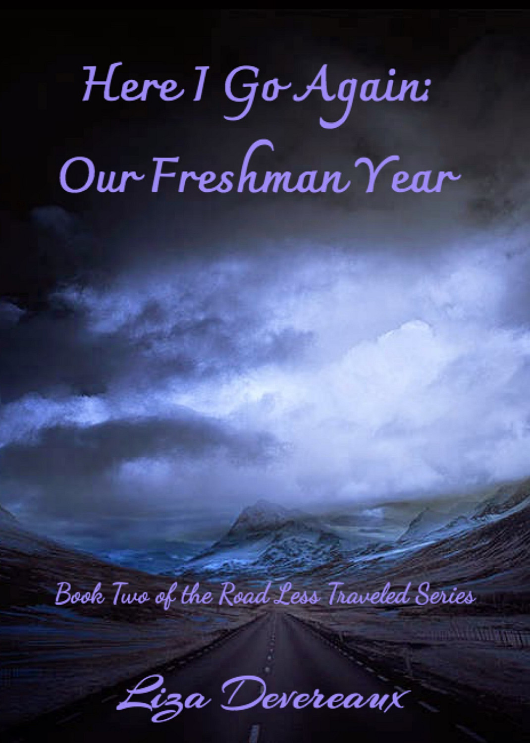 Here I Go Again: Our Freshman Year - Cover