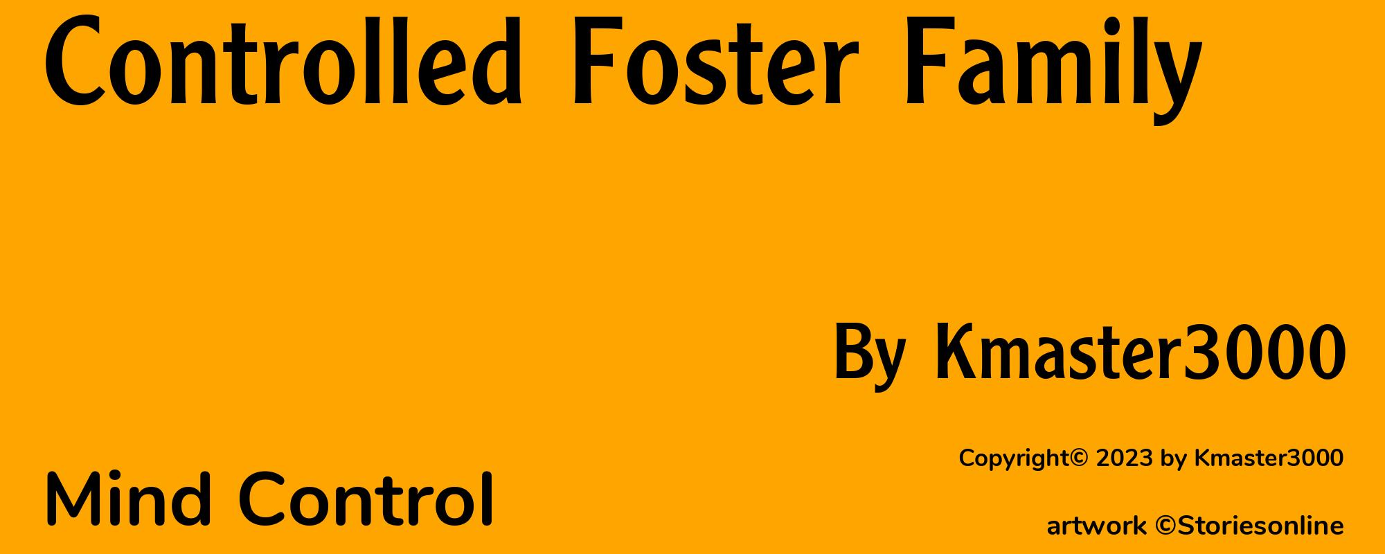 Controlled Foster Family - Cover