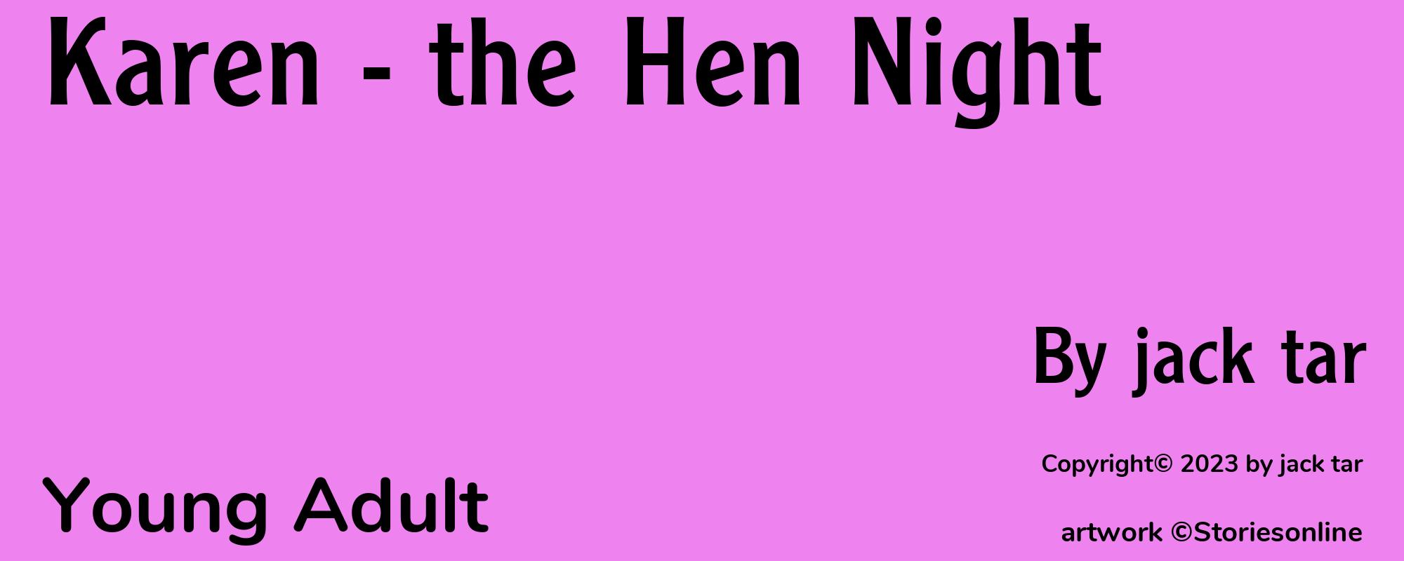 Karen - the Hen Night - Cover