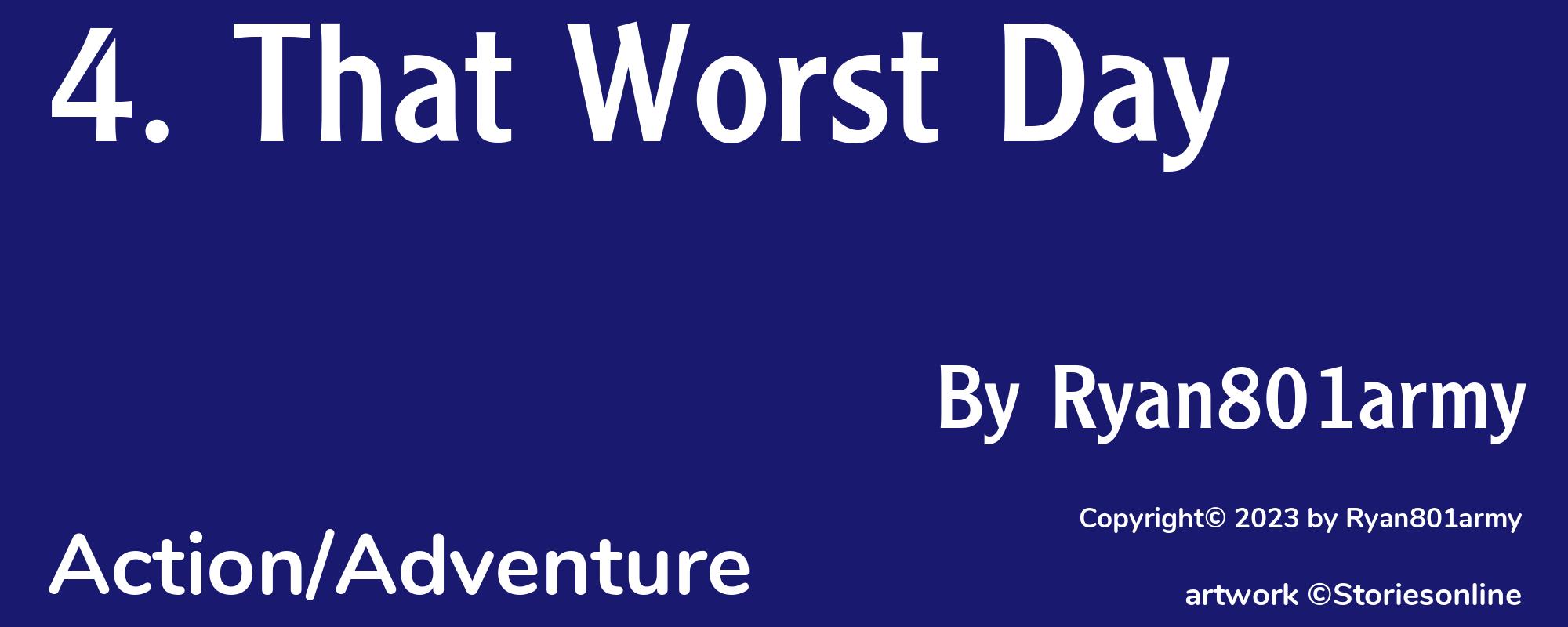4. That Worst Day - Cover