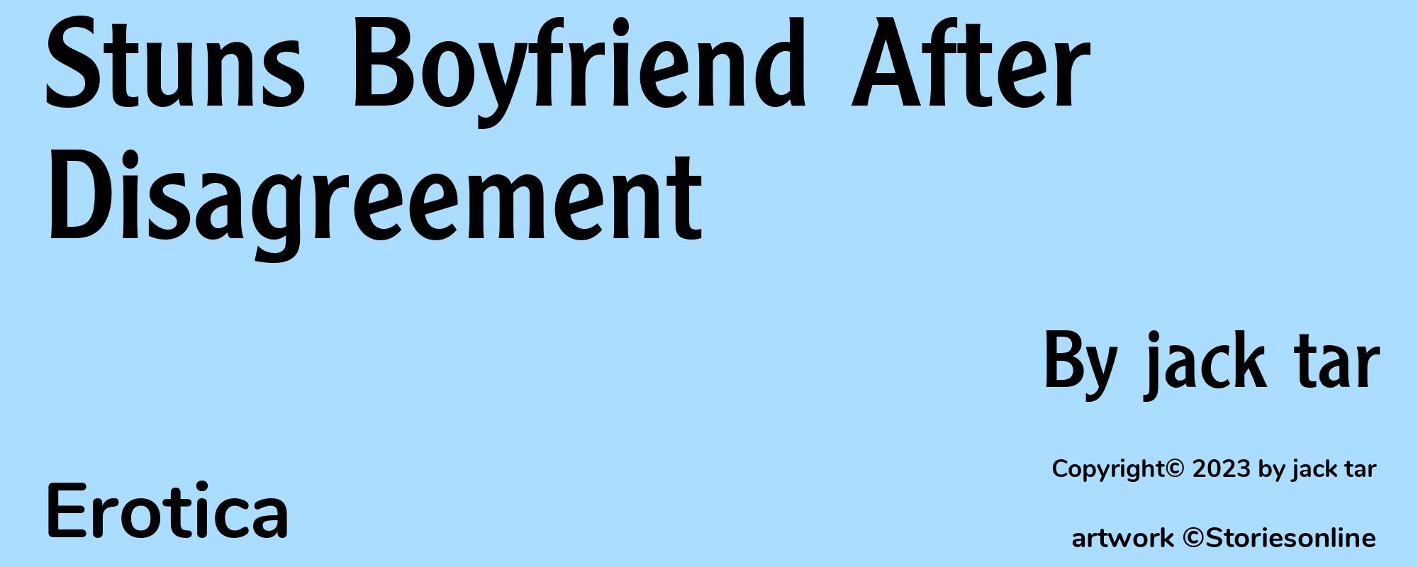 Stuns Boyfriend After Disagreement - Cover