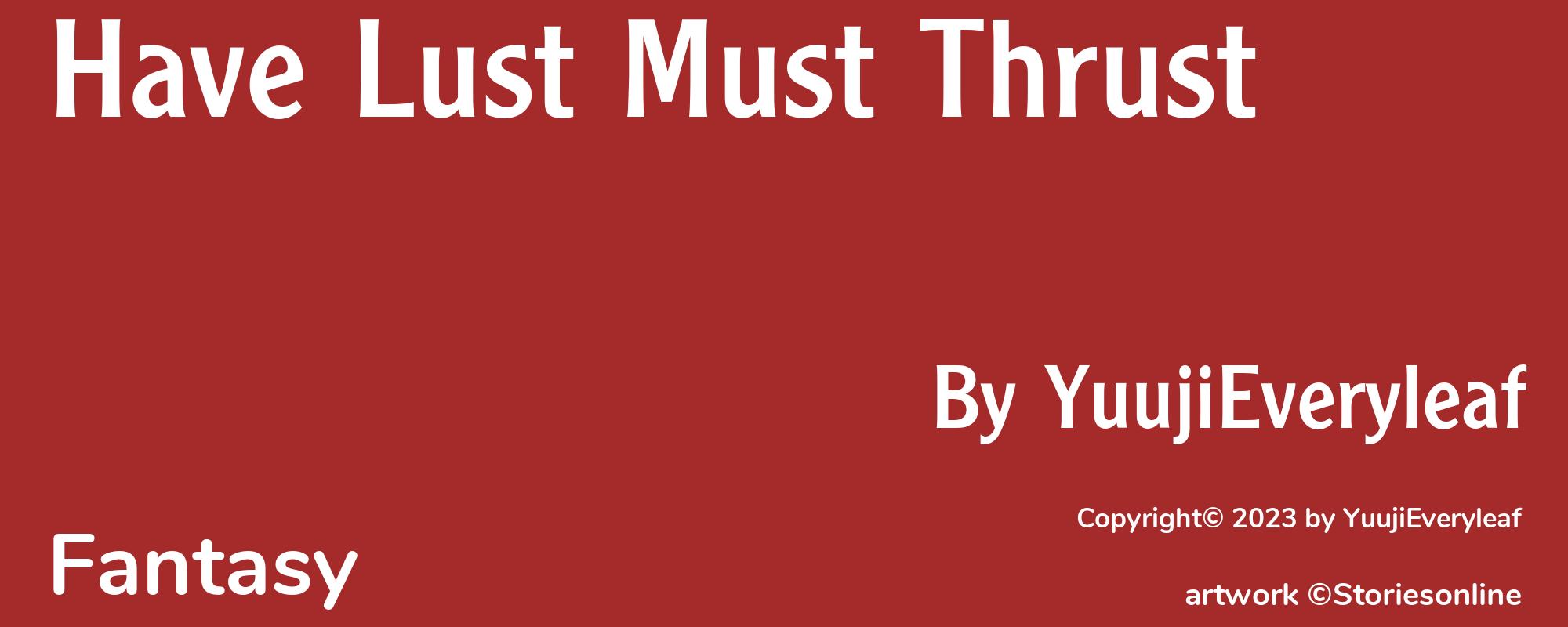 Have Lust Must Thrust - Cover