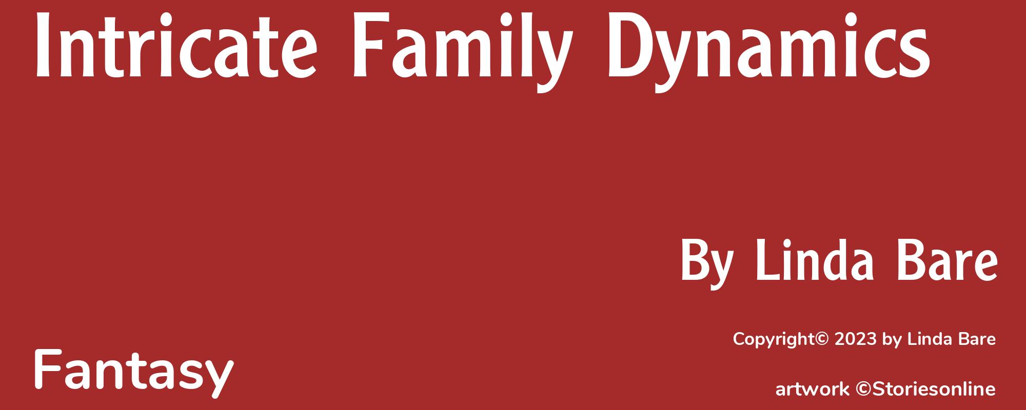 Intricate Family Dynamics - Cover
