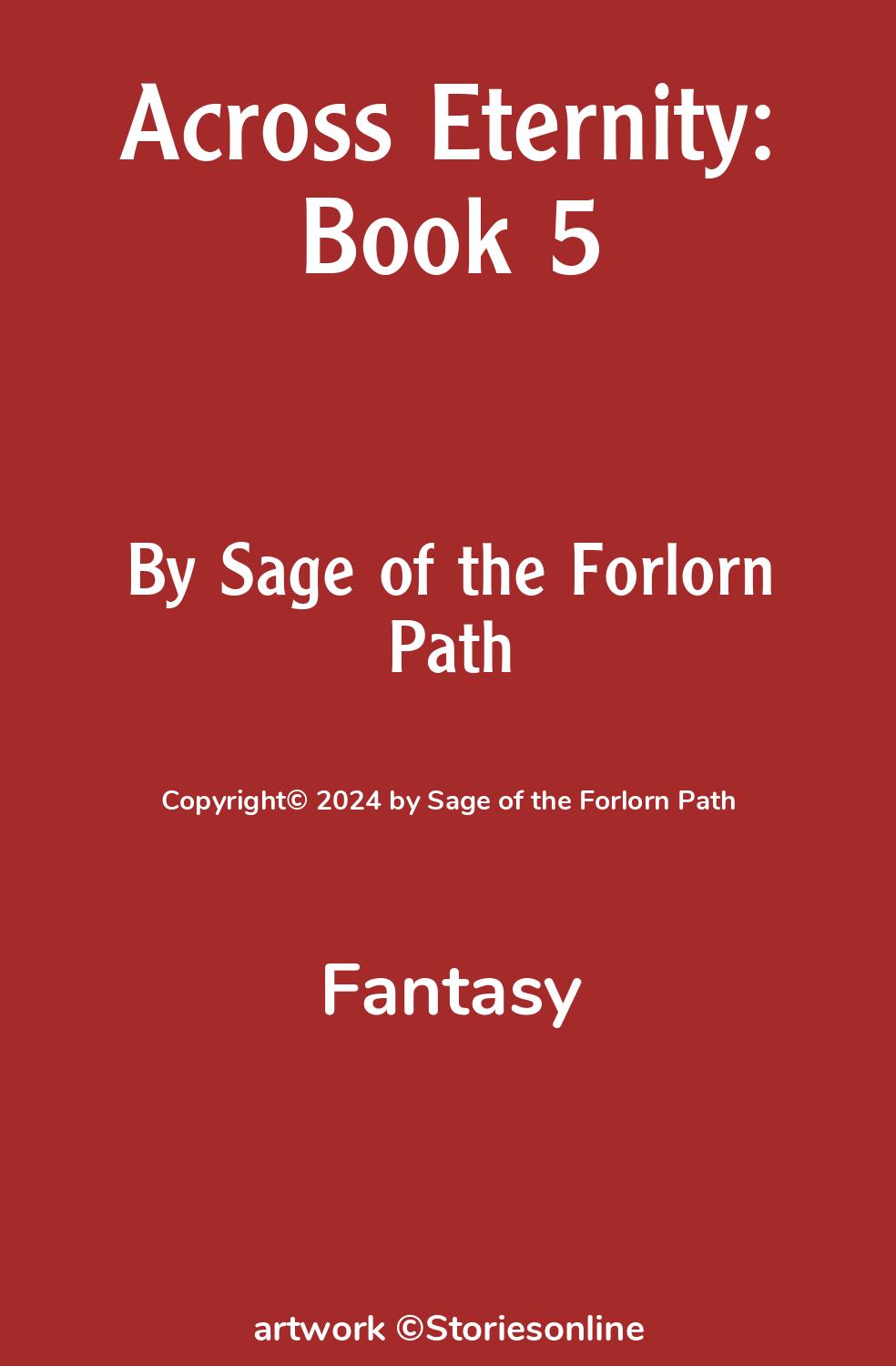 Fantasy Sex Story: Across Eternity: Book 5: Chapter 3: Chains and Swords by  Sage of the Forlorn Path