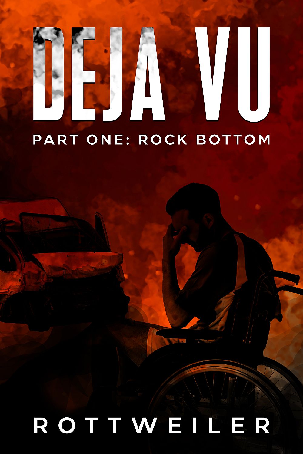 Deja Vu — Part One: Rock Bottom - Cover