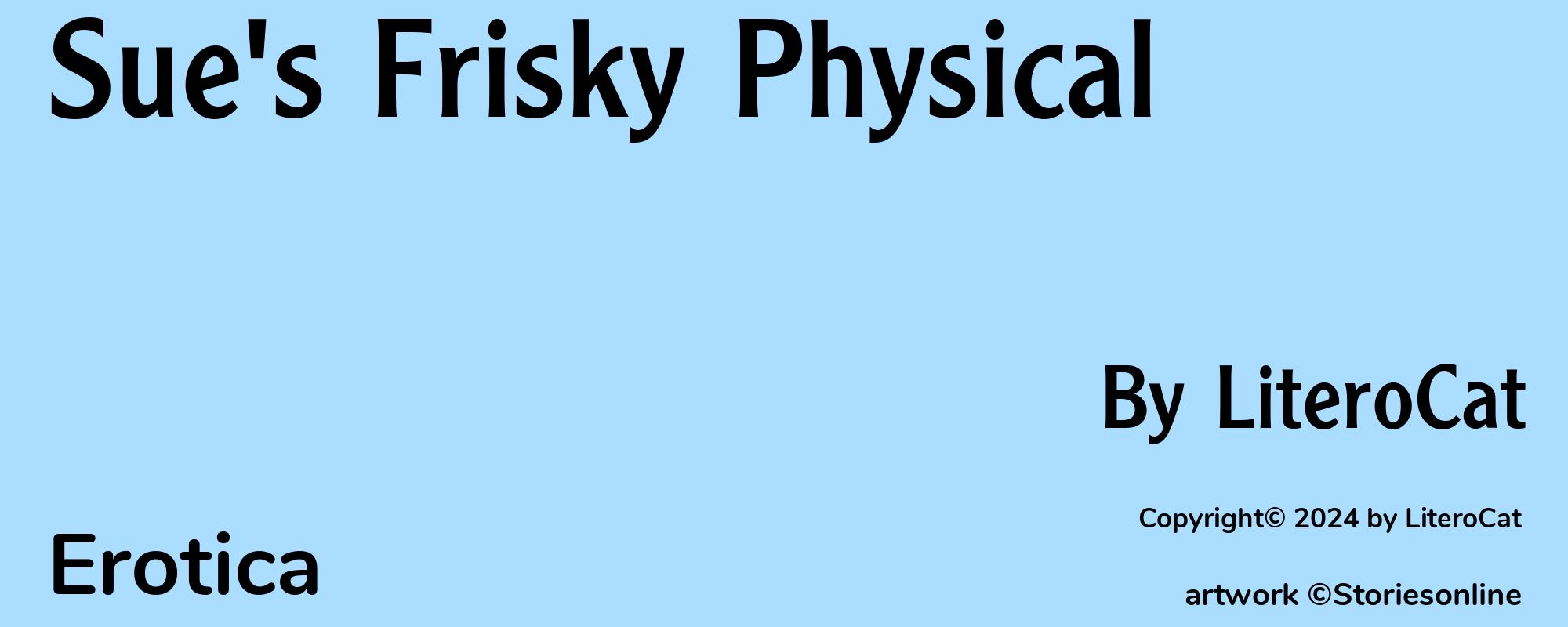 Sue's Frisky Physical - Cover