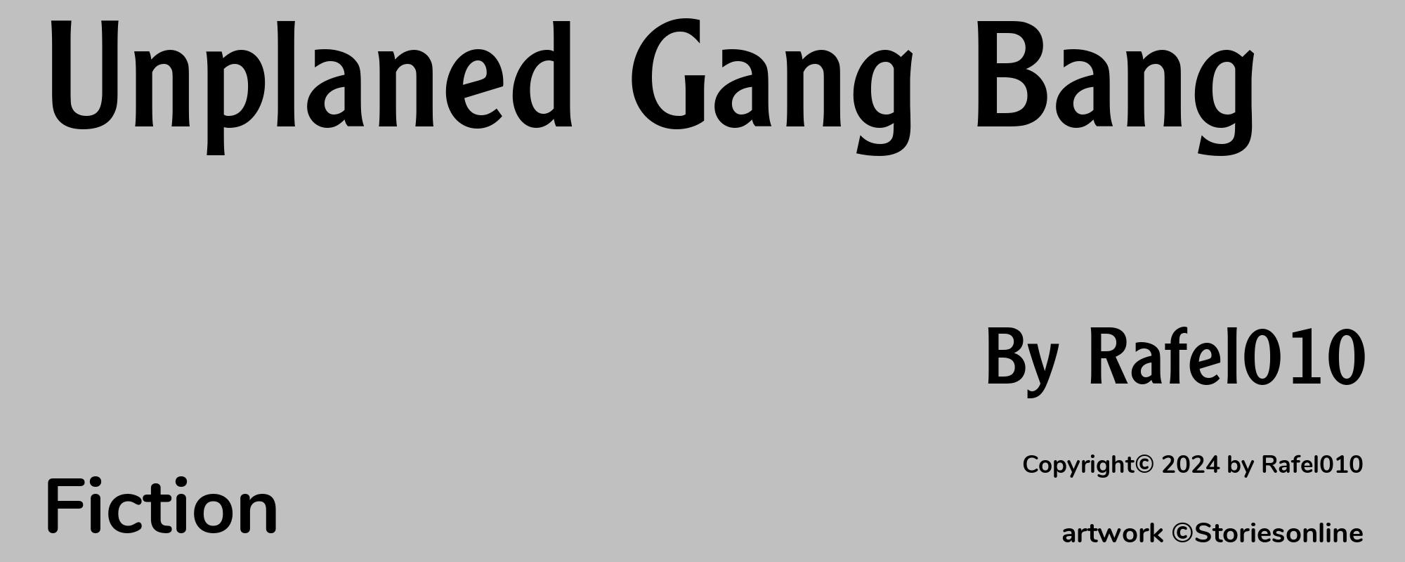 Unplaned Gang Bang - Cover
