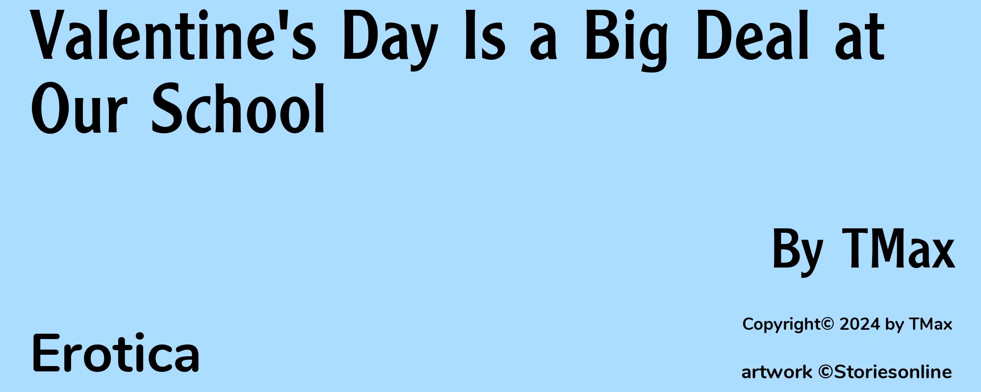 Valentine's Day Is a Big Deal at Our School - Cover