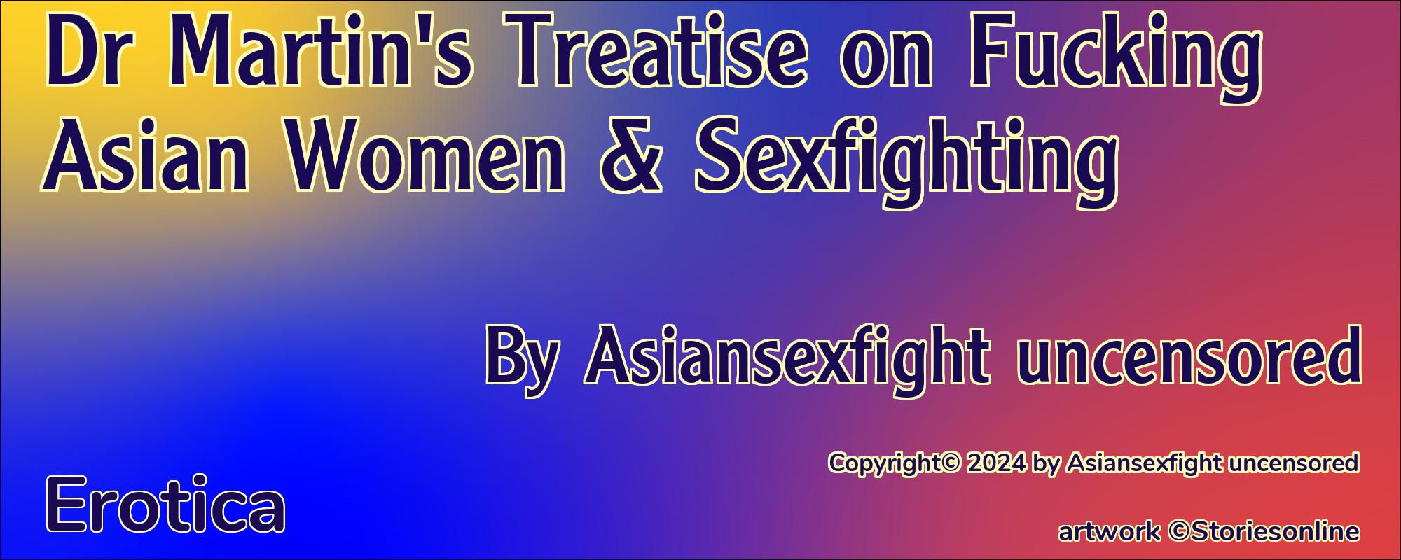 Dr Martin's Treatise on Fucking Asian Women & Sexfighting - Cover