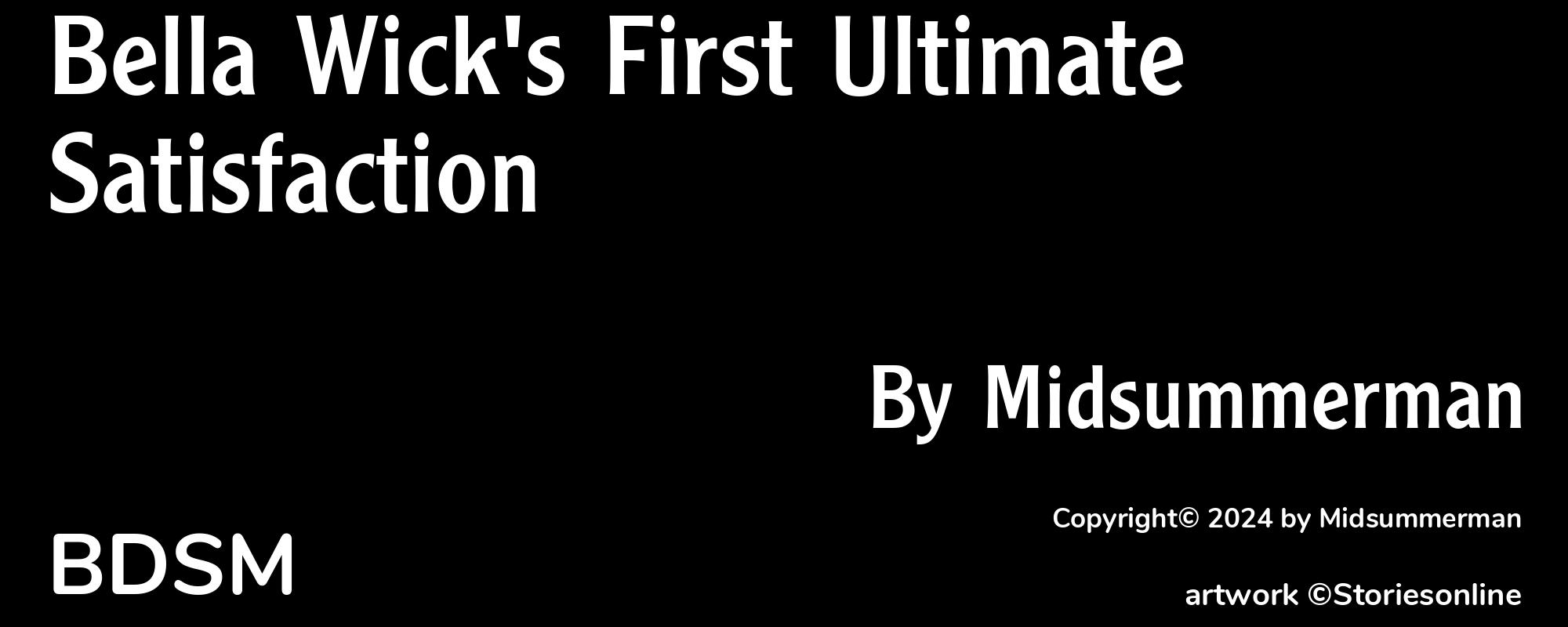 Bella Wick's First Ultimate Satisfaction - Cover