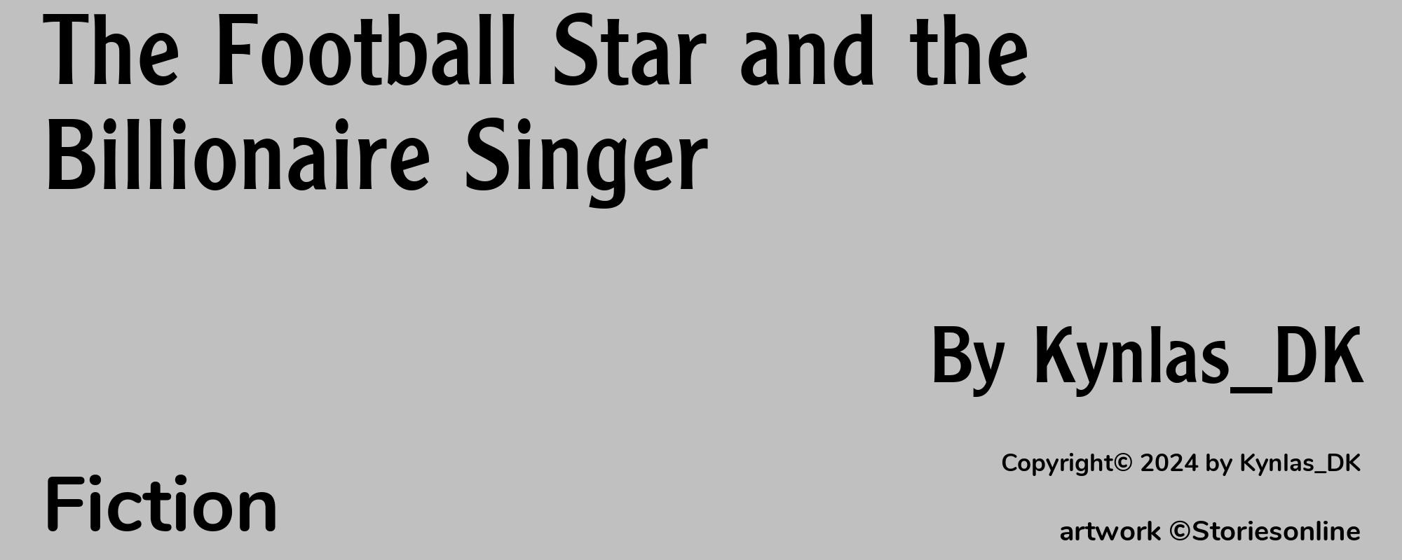 The Football Star and the Billionaire Singer - Cover