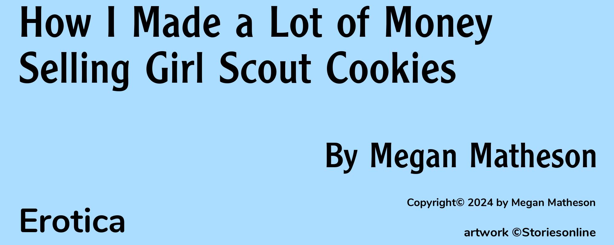 How I Made a Lot of Money Selling Girl Scout Cookies - Cover