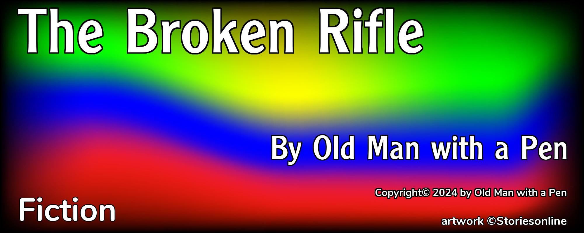 The Broken Rifle - Cover