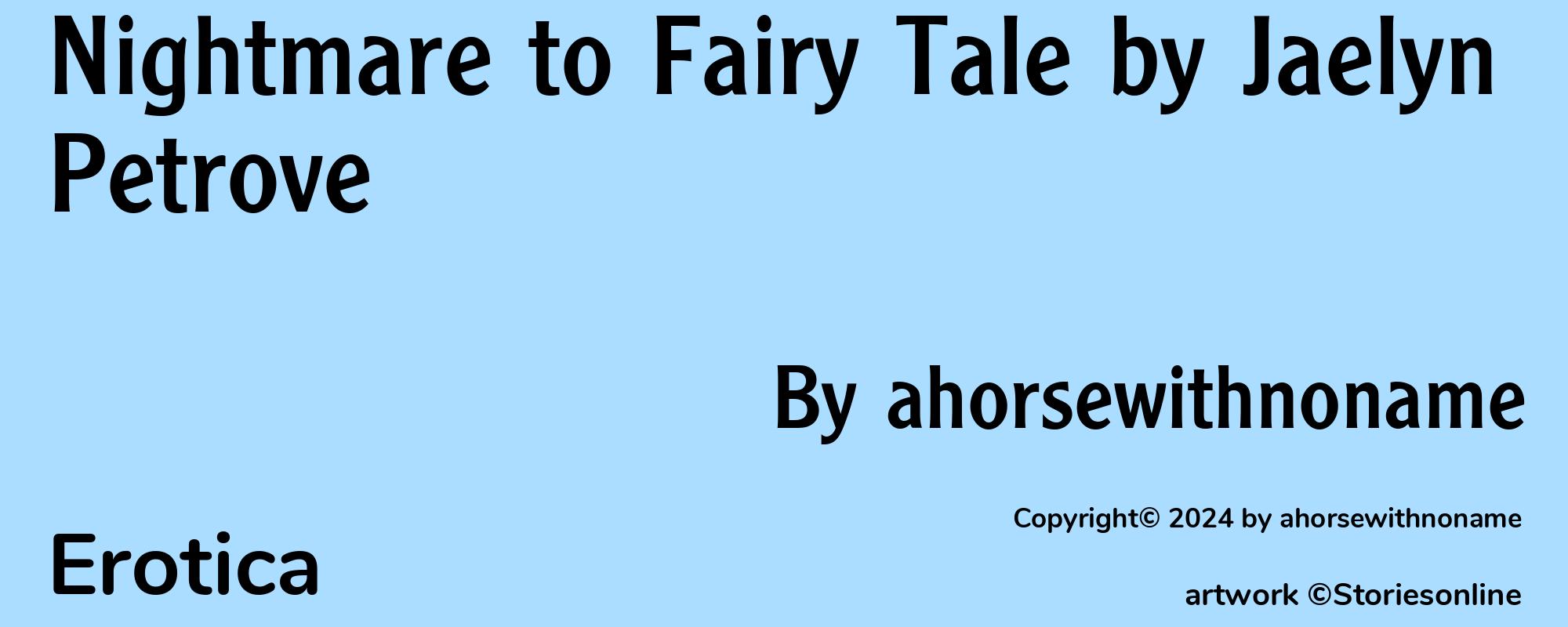 Nightmare to Fairy Tale by Jaelyn Petrove - Cover
