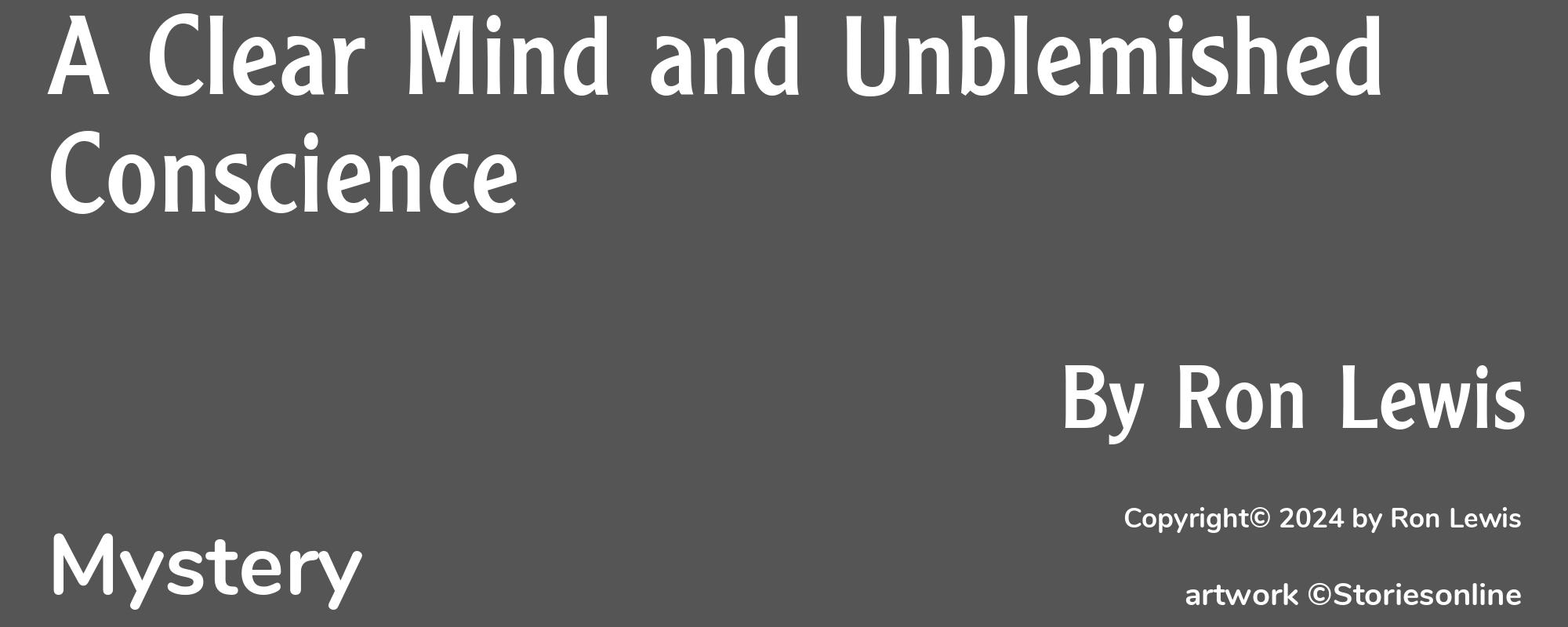 A Clear Mind and Unblemished Conscience - Cover