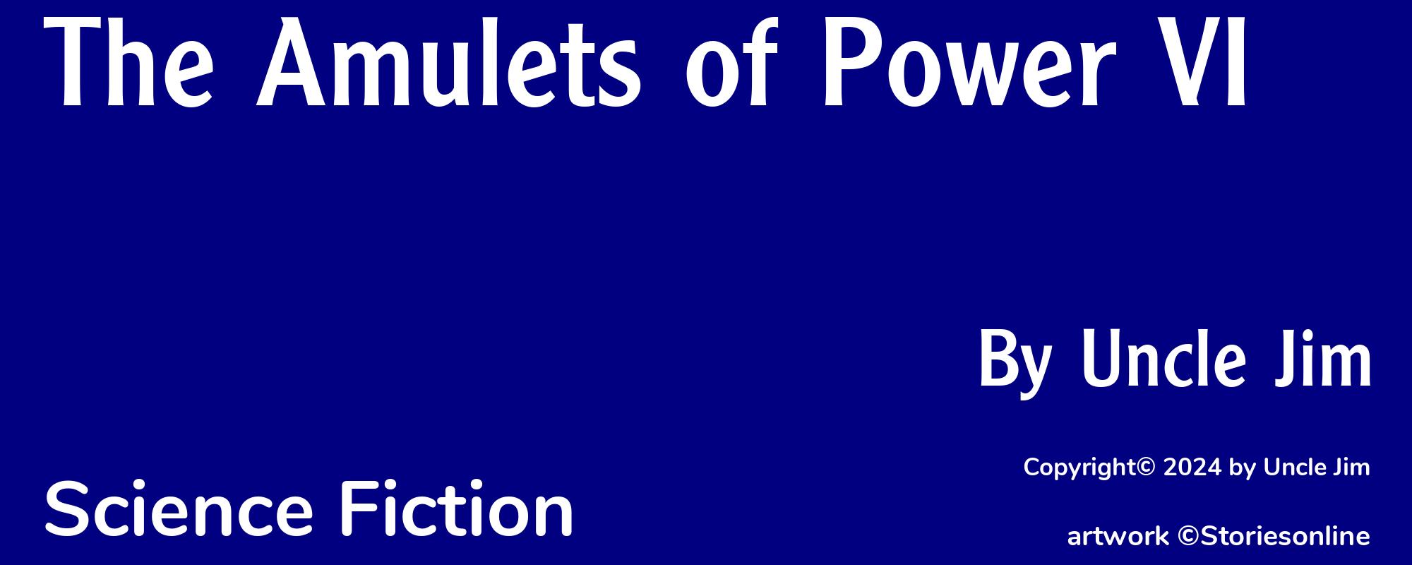 The Amulets of Power VI - Cover