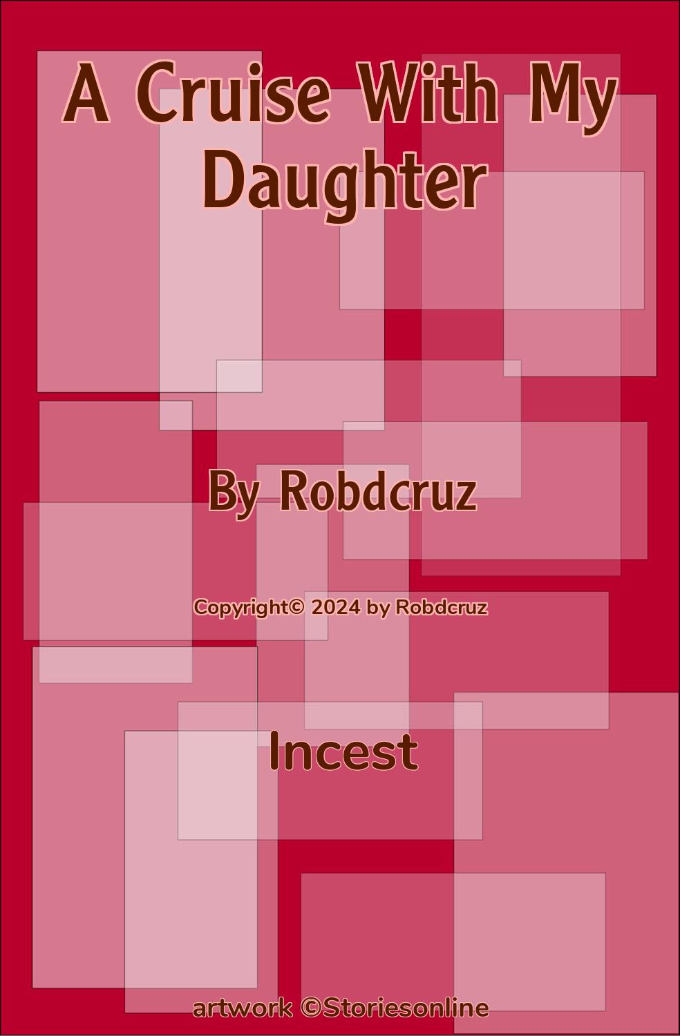 A Cruise With My Daughter - Incest Sex Story