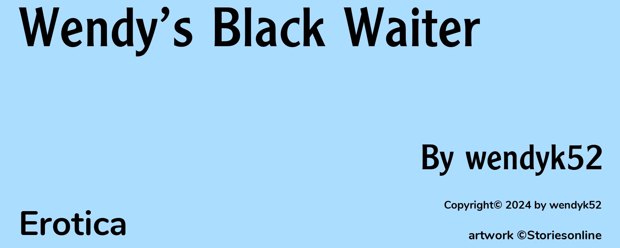 Wendy’s Black Waiter - Cover
