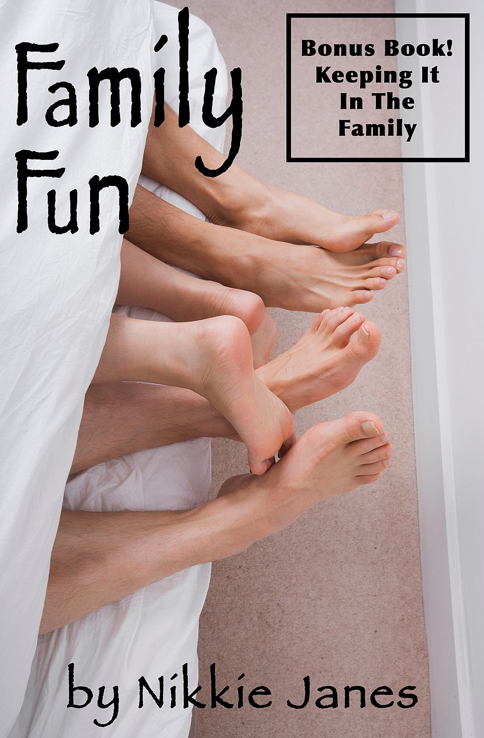 Family Fun & Keeping It in the Family - Cover