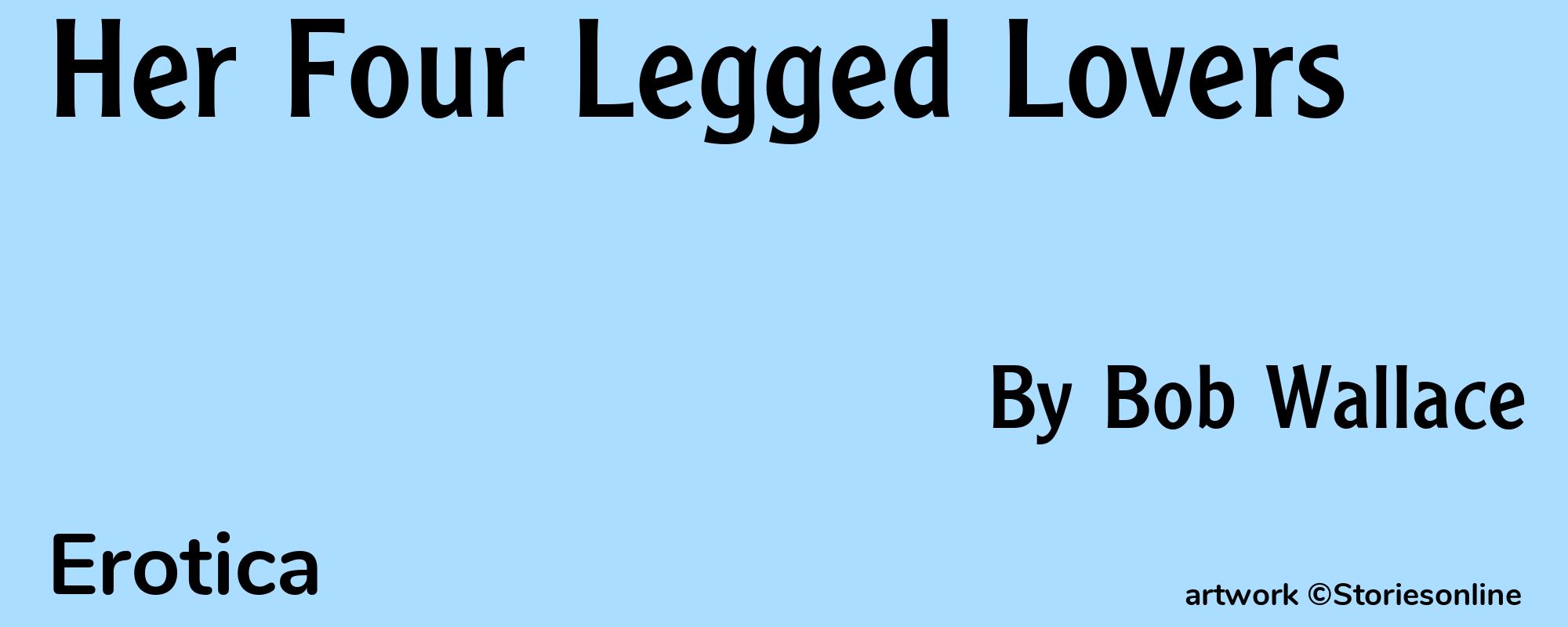 Her Four Legged Lovers - Cover